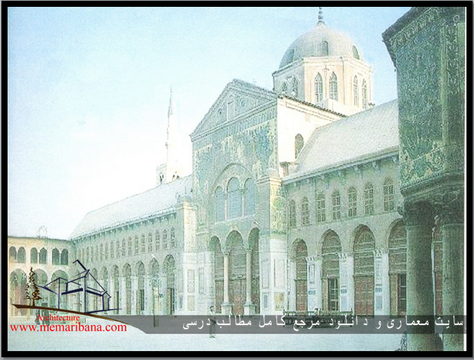 تصویر 3- مسجد جامع دمشق ، امویان ، قرن اول هجری